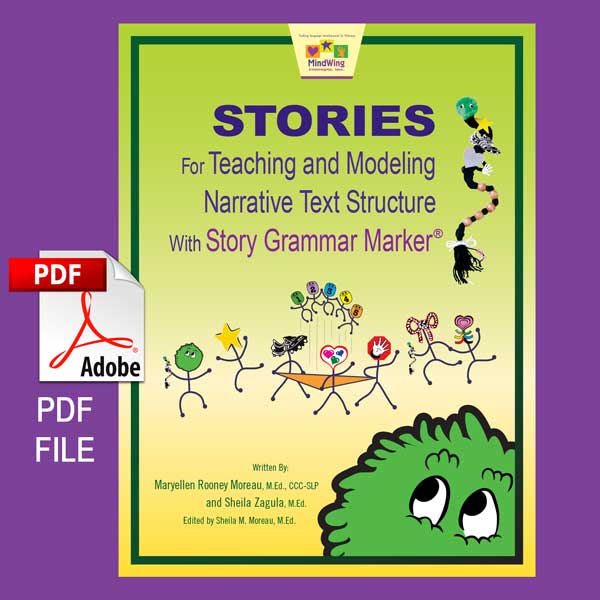 Stories for Teaching and Modeling Narrative Text Structure